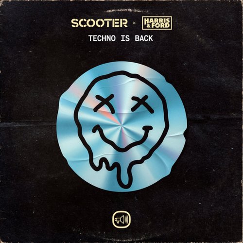 Scooter, Harris & Ford - Techno Is Back [00602455637765]